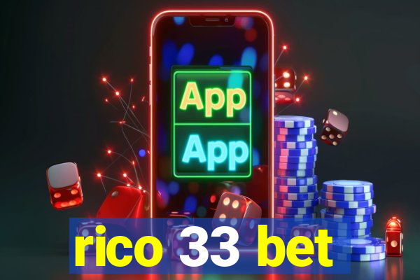 rico 33 bet